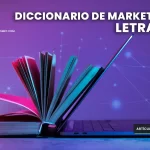 Diccionario de Marketing Digital 2024 letra w Glosario por Mauricio Macias Marketing
